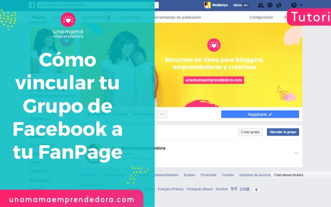 Cómo vincular tu Grupo de Facebook a tu fanpage